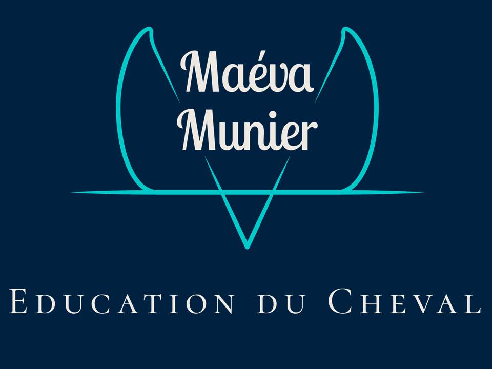 Maéva Munier - Education du Cheval